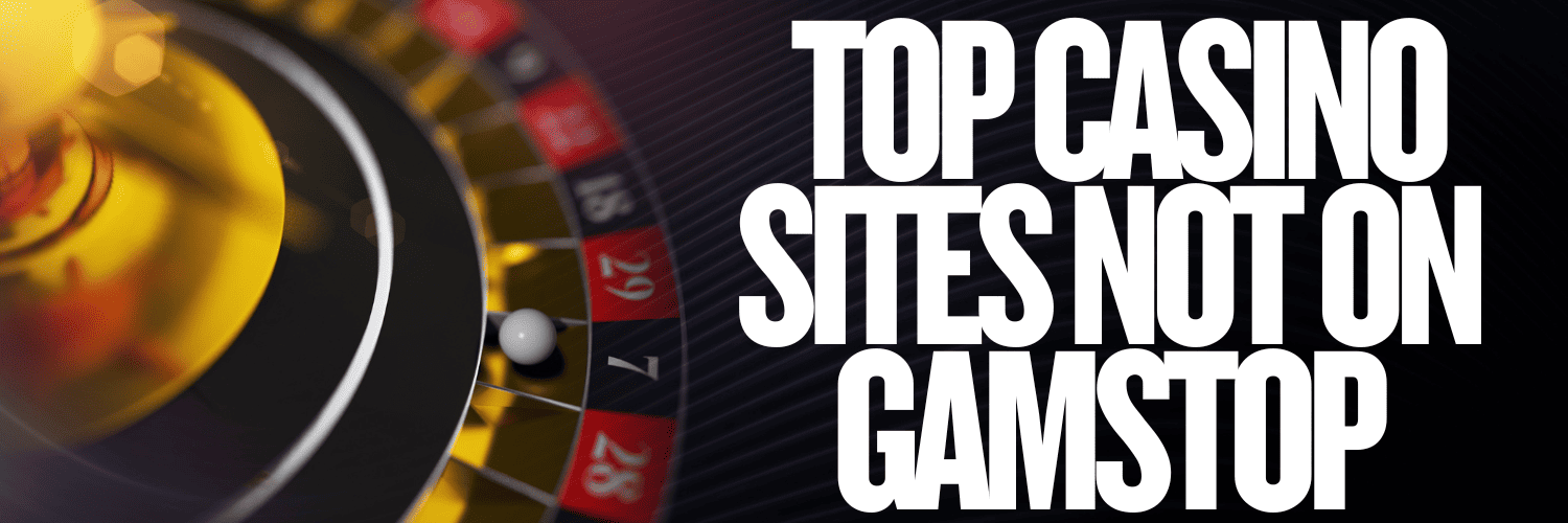 Explore Casino Sites Not on Gamstop for a Diverse Gaming Experience