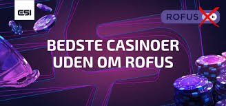 Casino Uden ROFUS Din Guide til Spiloplevelser uden Begrænsninger Casino Uden ROFUS Din Guide til Spiloplevelser uden Begrænsninger
