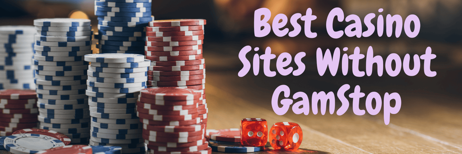 Discover New Non Gamstop Casino Sites A Guide to Exciting Online Gaming